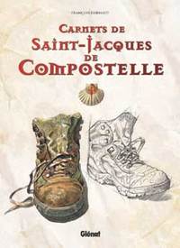 CARNETS DE SAINT-JACQUES DE COMPOSTELLE