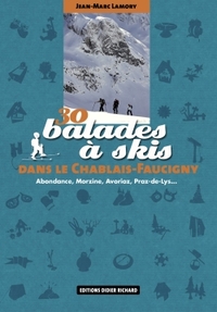 30 balades à skis dans le Chablais Faucigny