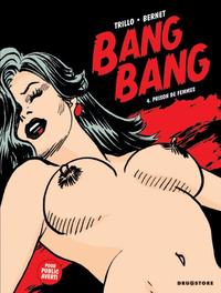 BANG BANG - TOME 04 - PRISON DE FEMMES