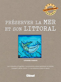 Préserver la mer et son littoral