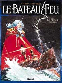 Le Bateau feu - Tome 01