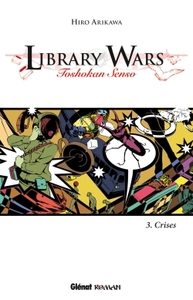 Library Wars - Tome 03