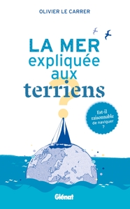 LA MER EXPLIQUEE AUX TERRIENS