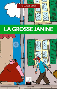 La grosse Janine