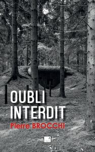 OUBLI INTERDIT