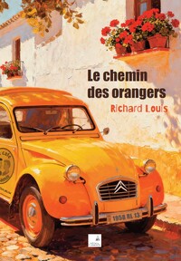 Le chemin des orangers