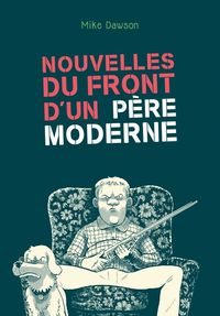 NOUVELLES DU FRONT D'UN PERE MODERNE