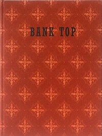 Bank Top