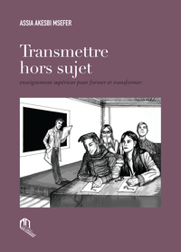 TRANSMETTRE HORS SUJET