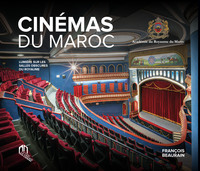 CINEMAS DU MAROC, LUMIERE SUR LES SALLES OBSCURES DU ROYAUME (COFFRET)