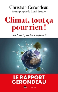 CLIMAT, TOUT CA POUR RIEN - LE CLIMAT PAR LES CHIFFRES 2