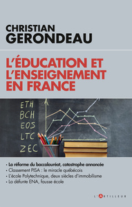 L'Education et l'enseignement en France