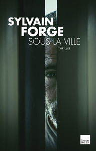 Sous la ville
