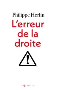 L'ERREUR DE LA DROITE