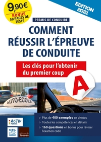 PERMIS DE CONDUIRE : REUSSIR L'EPREUVE DE CONDUITE 2021