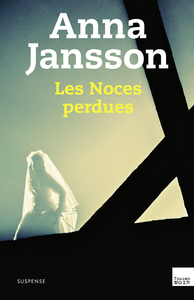 Les Noces perdues