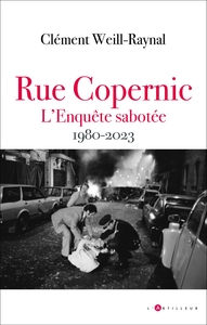 Rue Copernic, l'enquête sabotée 1980 2023