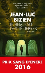 LE BERCEAU DES TENEBRES - PRIX SANG D'ENCRE 2016