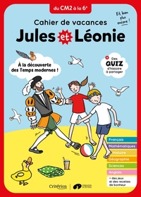Cahier de vacances Jules et Léonie du CM2 à la 6è - Nouvelle édition