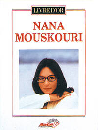 NANA MOUSKOURI.: LIVRE D OR