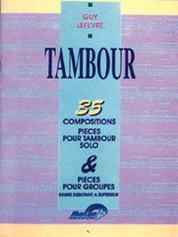 35 COMPOSITIONS POUR TAMBOUR