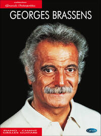 GEORGES BRASSENS: COLLECTION GRANDS INTERPRETES PIANO, VOIX, GUITARE
