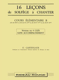 16 LECONS SOLFEGE A CHANTER :  COURS ELEMENTAIRE B