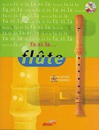 FA, SI, LA... FLUTE ! +CD