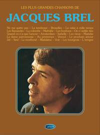JACQUES BREL: PLUS GRANDES CHANSONS DE JACQUES BREL (LES)