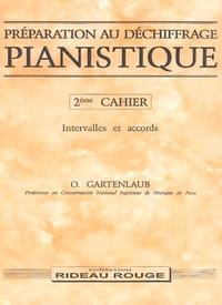 ODETTE GARTENLAUB : PREPARATION AU DECHIFFRAGE PIANISTIQUE - 2 EME CAHIER