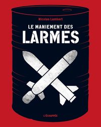 LE MANIEMENT DES LARMES