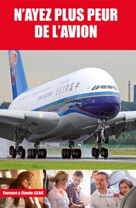 N'ayez plus peur de l'avion