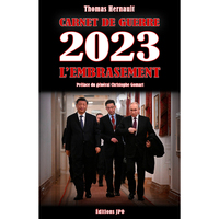 CARNET DE GUERRE 2023 - L'EMBRASEMENT