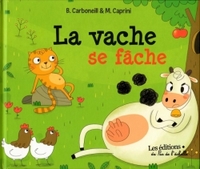 LA VACHE SE FACHE