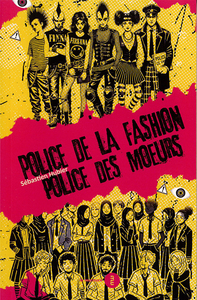 Police de la fashion, police des mœurs