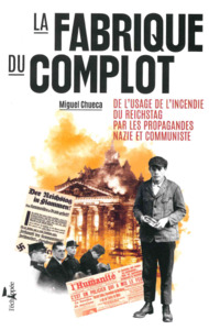 LA FABRIQUE DU COMPLOT