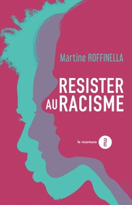 Résister au racisme