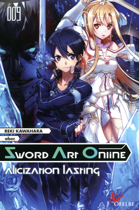 Sword Art Online - tome 9 Alicization Lazting