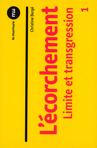 L'ECORCHEMENT - TOME 1