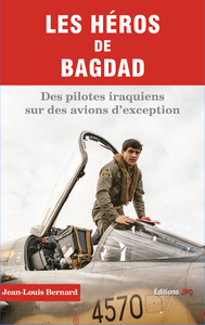 LES HEROS DE BAGDAD
