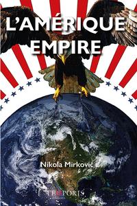 L'AMERIQUE EMPIRE