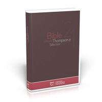 BIBLE D'ETUDE THOMPSON 21 SELECTION : COUVERTURE RIGIDE