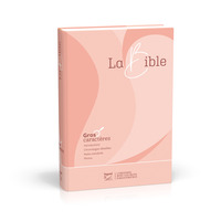 Bible Segond 21, gros caractères, illustrée