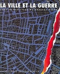 La ville et la guerre