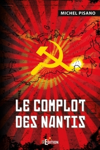 Le complot des nantis