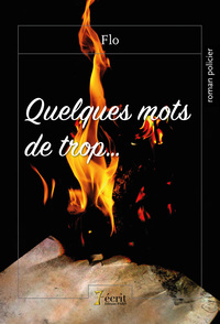 Quelques mots de trop…