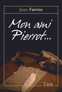 Mon ami Pierrot