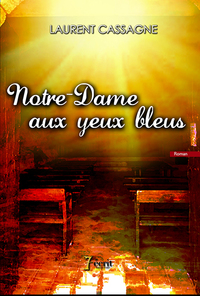 NOTRE-DAME AUX YEUX BLEUS