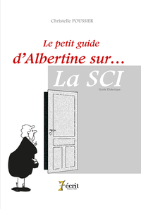 Le petit guide d’Albertine sur… La SCI