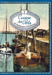 Cuisine des Ports n°I
